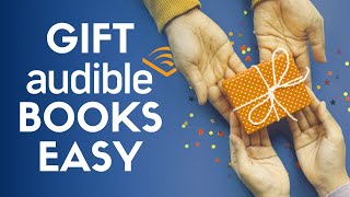 How to Gift an Audible Book [upl. by Winwaloe631]