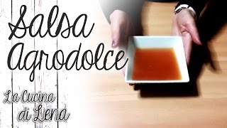 Salsa Agrodolce Ricetta Sweet and Sour Sauce Recipe [upl. by Antonietta]