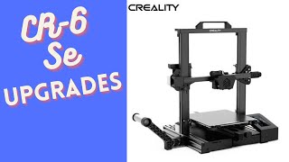 Creality Cr6 se Upgrades [upl. by Achilles]