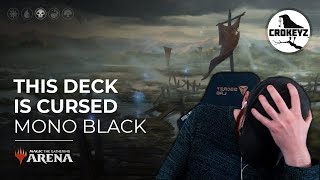 This Deck is CURSED Historic Mono Black  CROKEYZ MTG Arena [upl. by Coh]