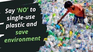 Why To Say No To SingleUse Plastic  News9 [upl. by Oilejor]