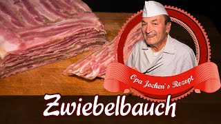 ZwiebelBauch selber machen  Wurst selber machen  Opa Jochen´s Rezept [upl. by Annahvas]