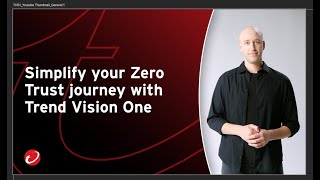 Simplify your Zero Trust journey with Trend Vision One [upl. by Caleb450]