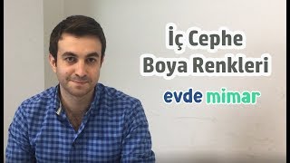 İç Cephe Boya RenkleriEn Çok Tercih Edilen Renkler [upl. by Adnyl]