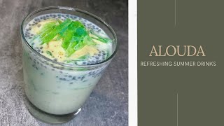 HOW TO MAKE ALOUDA  REFRESHING SUMMER DRINKS [upl. by Rufe]