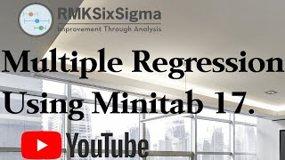 How to Conduct a Multiple Regression study using Minitab 17 [upl. by Ocnarf]