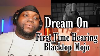 Blacktop Mojo  quotDream Onquot Cover  Reaction [upl. by Ziagos]