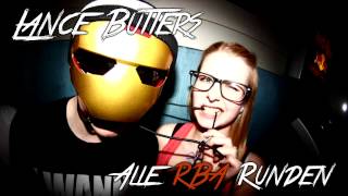 Lance Butters  Alle RBA Runden Download [upl. by Bertsche]