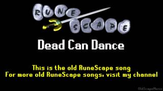 Old RuneScape Soundtrack Dead Can Dance [upl. by Lotsirhc]