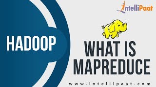 Hadoop Mapreduce Tutorial  Big Data Tutorial  What is Big Data  Big Data Certification [upl. by Cynde]