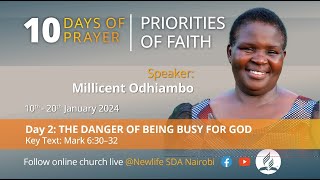 10 Days of Prayer  quotThe Danger of Being Busy For Godquot  Sis Millicent Odhiambo  Day 2 [upl. by Saul]