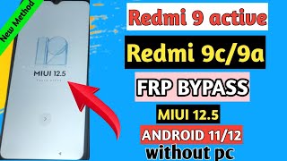 redmi 9A  9C frp bypass miui 125 android 11  2023  redmi 9c frp bypass  9c frp bypass 2023 [upl. by Spatz906]