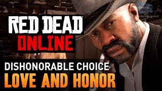 Red Dead Online  Mission 1  Love and Honor Dishonorable Gold Medal [upl. by Samuella]