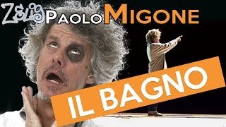 Paolo Migone  Il bagno  Zelig [upl. by Iek436]