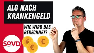 ALG nach Krankengeld  wie wird das berechnet [upl. by Urba]