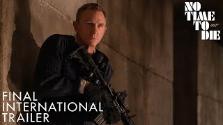 No Time to Die – Final International Trailer Universal Pictures HD [upl. by Huber144]