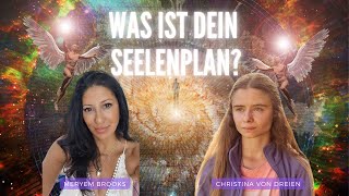 Was ist dein Seelenplan Meryem Brooks im Gespräch mit Christina von Dreien [upl. by Odie605]