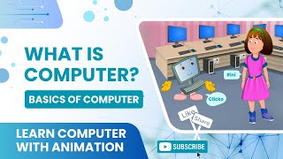 Basics of Computers  What is Computer  Introduction to Computers for Kids  Animation [upl. by Surtemed]