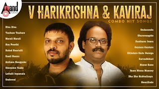 V Harikrishna amp Kaviraj Combination Kannada Movies Selected Hit Songs  anandaudiokannada [upl. by Ettennyl]