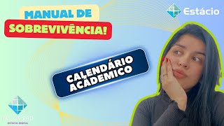 CALENDÁRIO ACÂDEMICO  ESTÁCIO [upl. by Aicire551]