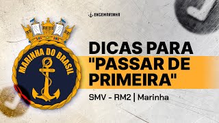 Dicas para quotpassar de primeiraquot na Prova  Concurso Marinha SMV RM2 [upl. by Eirameinna303]