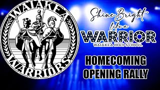 Waiākea High School  Homecoming Opening Rally [upl. by Akirat]