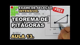 INTENSIVO 13° AULA  TEOREMA DE PITÁGORAS SEM CALCULO  IFRN IFRJ IFCE IFPE IFAL IFTO IFMG [upl. by Fante51]