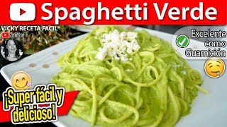 SPAGHETTI VERDE AL POBLANO  VickyRecetaFacil [upl. by Aerdnaxela]