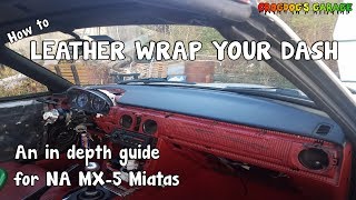 MX5 Miata How to leather wrap your dashboard [upl. by Ethban]