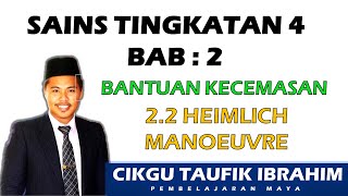 SAINS Tingkatan 4 KSSM I BAB 2 I Bantuan Kecemasan I 22 Heimlich Manoeuvre [upl. by Hetty344]