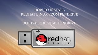 How to install redhat linux 6 from usb drive  Bootable Redhat usb [upl. by Elka]