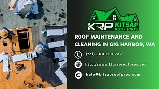 Roof Maintenance and Cleaning in Gig Harbor WA  Kitsap Roof Pros [upl. by Darill]