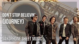 Alto Sax Sheet Music How to play Dont Stop Believin by Journey [upl. by Ariek]