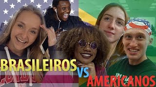 AMERICANAS PREFEREM OS BRASILEIROS OU AMERICANOS [upl. by Dewayne771]