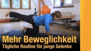 Training für mehr Beweglichkeit junge Gelenke gesunder Rücken  12 Minuten [upl. by Raye665]