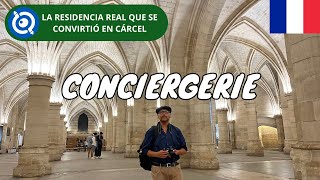 Cómo Visitar La Conciergerie  París Francia Ticket Horario y Consejos [upl. by Navannod762]