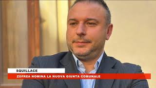 Squillace il sindaco Enzo Zofrea nomina la nuova Giunta [upl. by Leruj663]