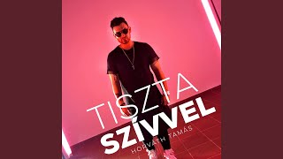 Tiszta szívvel [upl. by Weider]