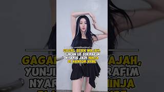 Gagal Scan Wajah Yunjin Le Sserafim Nyaris Jadi Ninja di Kantor HYBE kpop shorts [upl. by Analihp368]