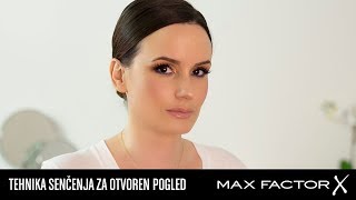 Tehnika senčenja za otvoren pogled  Max Factor Srbija [upl. by Barris]