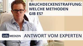 Bauchdeckenstraffung Welche Methoden gibt es  Expertenantwort von Dr Kiermeir [upl. by Hunsinger]