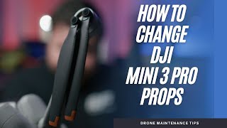 DJI Mini 3 Pro Propeller Replacement amp Drone Maintenance [upl. by Kaliope726]