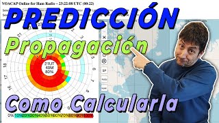 🔴 Como CALCULAR 👉 FACIL tus PREDICCIONES de PROPAGACION con VOACAP [upl. by Tansey]