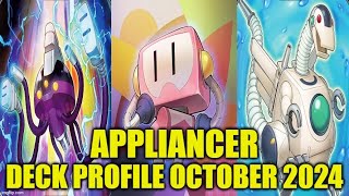 APPLIANCER DECK PROFILE OCTOBER 2024 YUGIOH [upl. by Yatnohs]