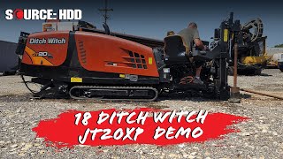 2018 Ditch Witch JT20XP drill demo  SOURCE HDD [upl. by Nevaj80]