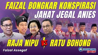 Faizal Bongkar Konspirasi Jahat Jegal Anies Raja Nipu VS Ratu Bohong  SPEAKUP [upl. by Hagile]