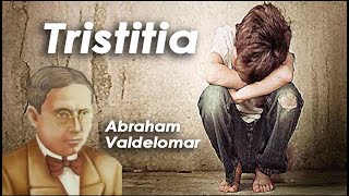 Poema TRISTITIA  Abraham Valdelomar [upl. by Joleen]