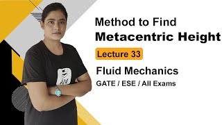 Method to find Metacenter Height in Fluid Mechanics  Fluid Mechanics GATE lectures in hindi [upl. by Yblocaj]