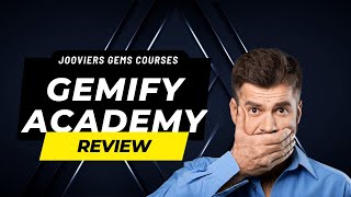 Gemify Academy Review Are Jooviers Gems Courses Legit [upl. by Corrine]