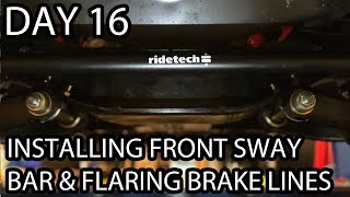 72 Chevy C10  Installing Front Sway Bar amp Flaring Brake Lines  Day 16 [upl. by Jeni151]